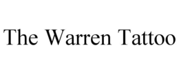THE WARREN TATTOO trademark