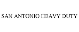 SAN ANTONIO HEAVY DUTY trademark