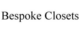 BESPOKE CLOSETS trademark