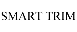 SMART TRIM trademark