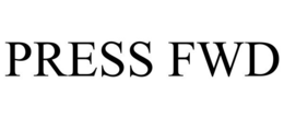 PRESS FWD trademark