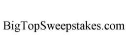 BIGTOPSWEEPSTAKES.COM trademark