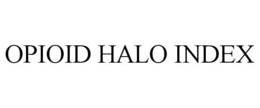 OPIOID HALO INDEX trademark