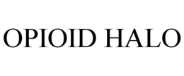 OPIOID HALO trademark