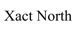 XACT NORTH trademark
