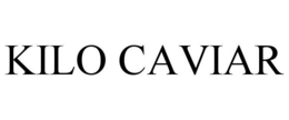 KILO CAVIAR trademark