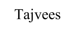 TAJVEES trademark