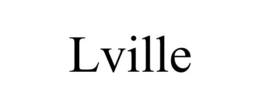 LVILLE trademark