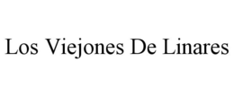 LOS VIEJONES DE LINARES trademark