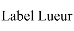 LABEL LUEUR trademark