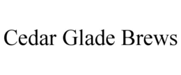 CEDAR GLADE BREWS trademark