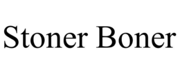 STONER BONER trademark