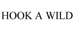 HOOK A WILD trademark