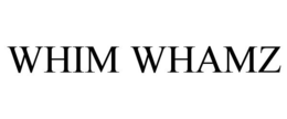 WHIM WHAMZ trademark