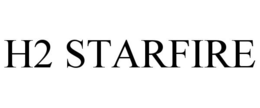 H2 STARFIRE trademark