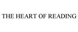 THE HEART OF READING trademark