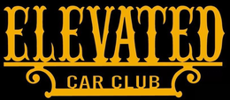 ELEVATED CAR CLUB trademark