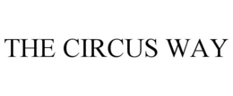 THE CIRCUS WAY trademark