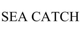 SEA CATCH trademark