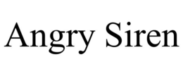 ANGRY SIREN trademark
