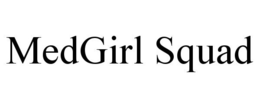 MEDGIRL SQUAD trademark