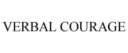 VERBAL COURAGE trademark