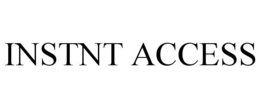INSTNT ACCESS trademark