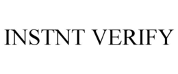 INSTNT VERIFY trademark