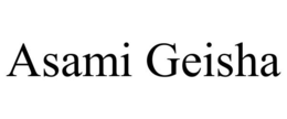 ASAMI GEISHA trademark