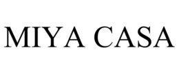 MIYA CASA trademark