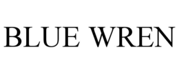 BLUE WREN trademark