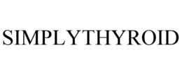 SIMPLYTHYROID trademark