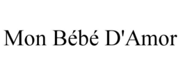 MON BÉBÉ D'AMOR trademark