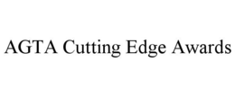 AGTA CUTTING EDGE AWARDS trademark