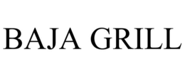 BAJA GRILL trademark
