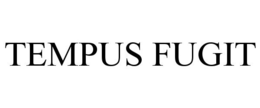TEMPUS FUGIT trademark
