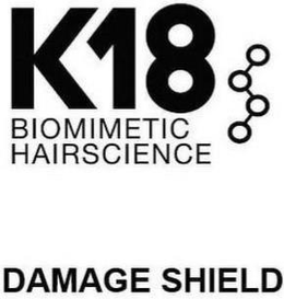 K18 BIOMIMETIC HAIRSCIENCE DAMAGE SHIELD trademark