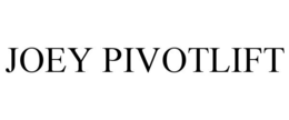 JOEY PIVOTLIFT trademark