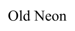 OLD NEON trademark