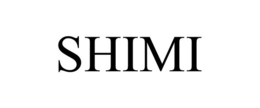 SHIMI trademark