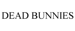 DEAD BUNNIES trademark