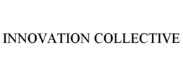 INNOVATION COLLECTIVE trademark