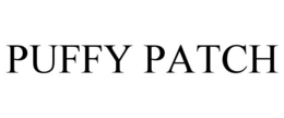 PUFFY PATCH trademark