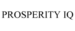 PROSPERITY IQ trademark