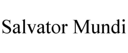 SALVATOR MUNDI trademark