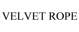VELVET ROPE trademark
