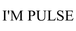 I'M PULSE trademark