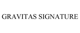 GRAVITAS SIGNATURE trademark