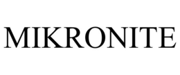 MIKRONITE trademark