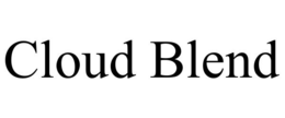 CLOUD BLEND trademark